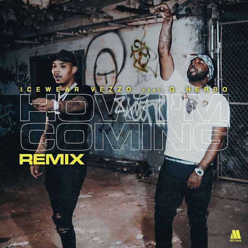 IceWear Vezzo & G Herbo - How Im Coming (Remix)